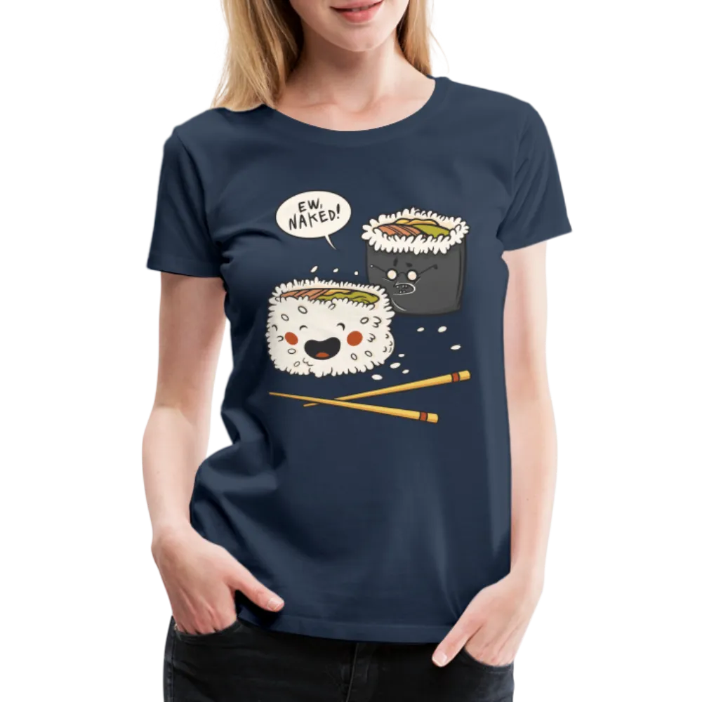 Sushi Liebhaber Sushi Kawaii Lustiges Frauen Premium T-Shirt